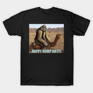 happy hump day T-Shirt